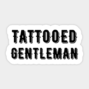 Tattooed Gentleman Sticker